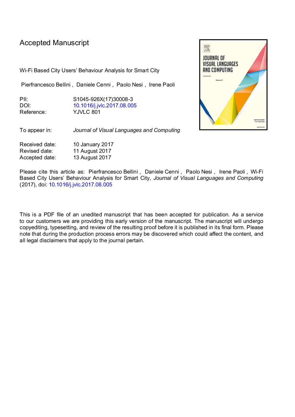 Wi-Fi based city users' behaviour analysis for smart city