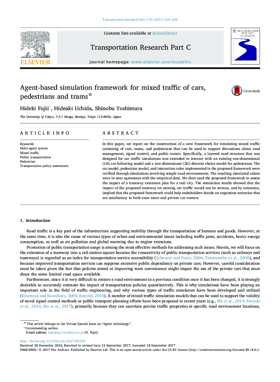 Agent-based simulation framework for mixed traffic of cars, pedestrians and trams