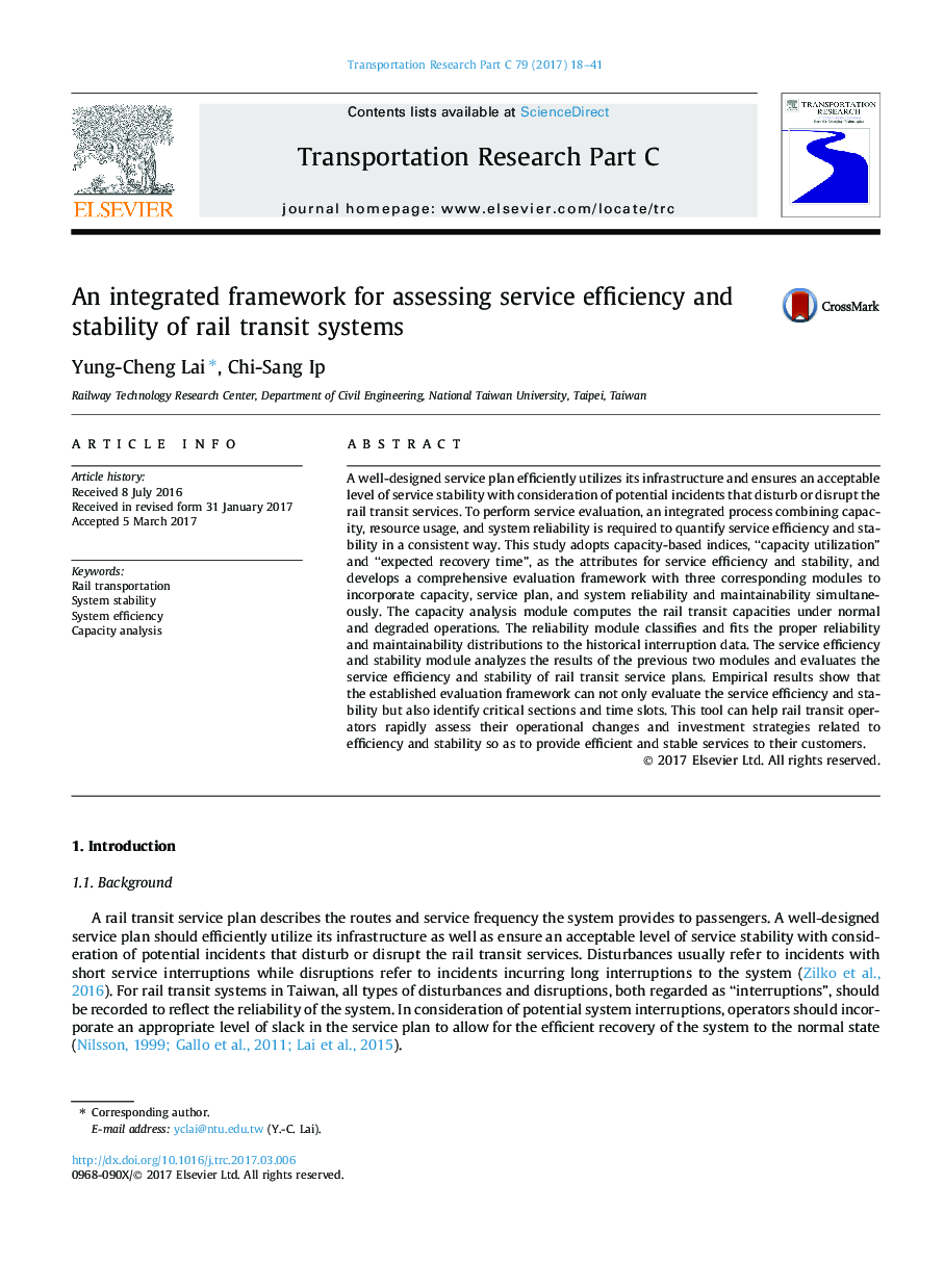 An integrated framework for assessing service efficiency and stability of rail transit systems