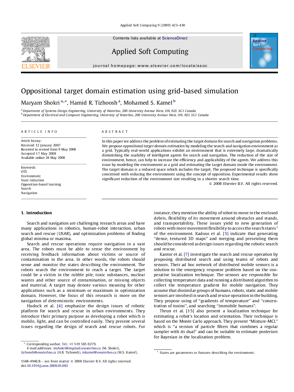 Oppositional target domain estimation using grid-based simulation