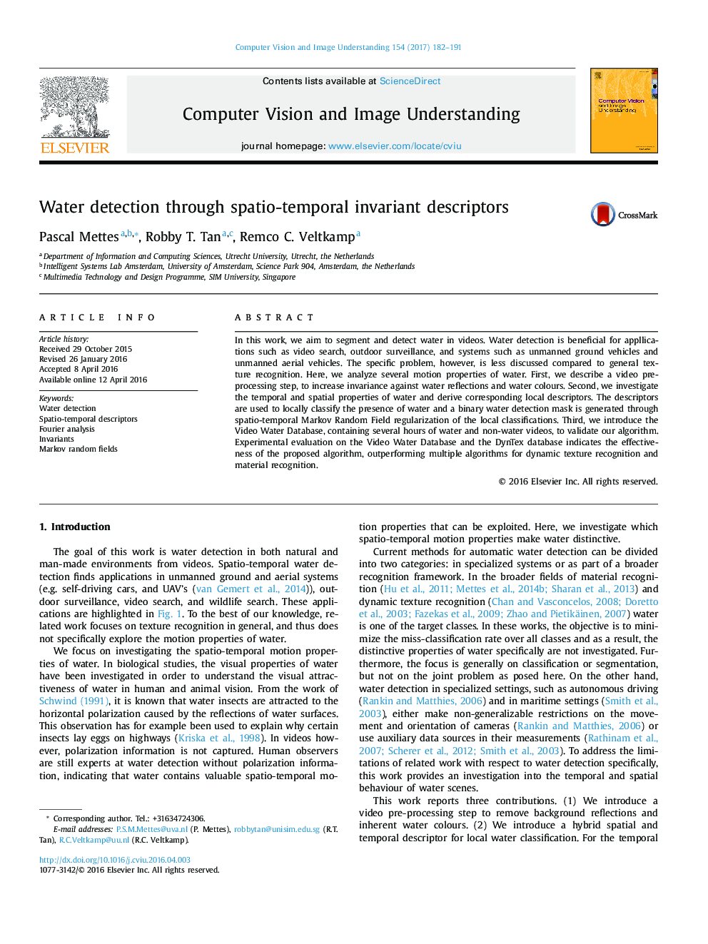 Water detection through spatio-temporal invariant descriptors