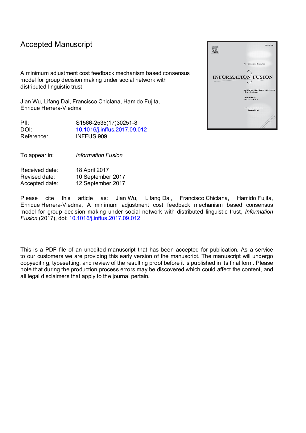 A minimum adjustment cost feedback mechanism based consensus model for group decision making under social network with distributed linguistic trust