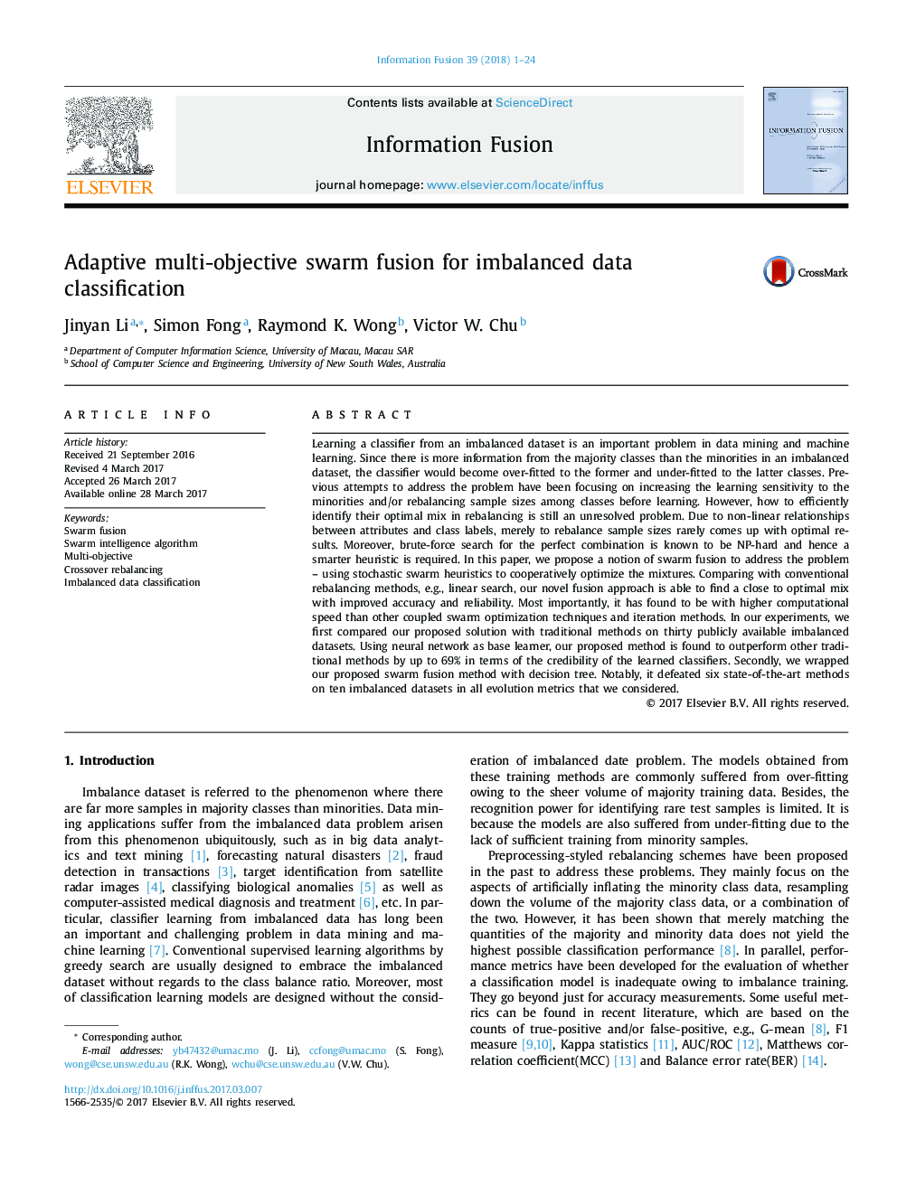 Adaptive multi-objective swarm fusion for imbalanced data classification