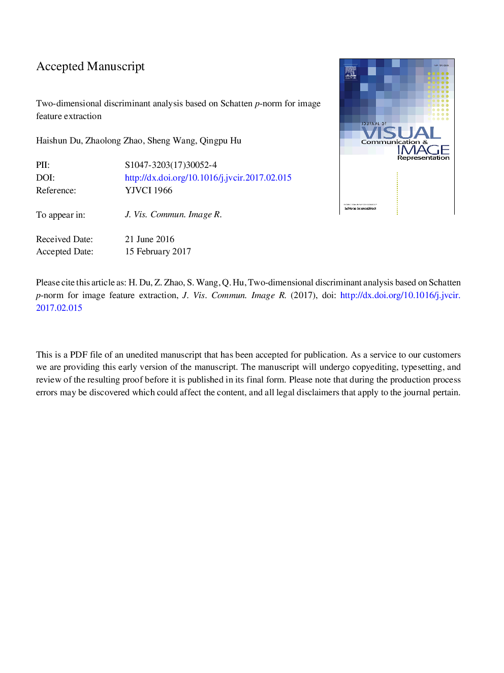 Two-dimensional discriminant analysis based on Schatten p-norm for image feature extraction