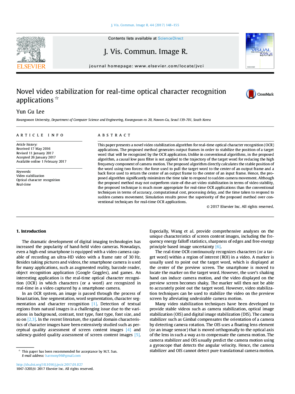 Novel video stabilization for real-time optical character recognition applications