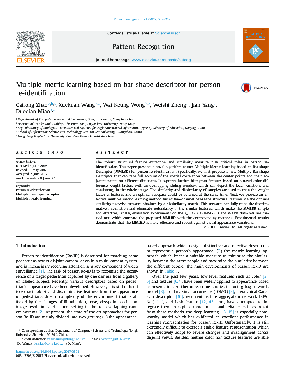 Multiple metric learning based on bar-shape descriptor for person re-identification