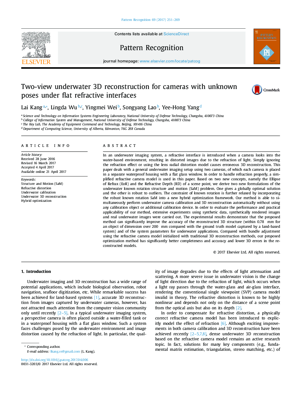 Two-view underwater 3D reconstruction for cameras with unknown poses under flat refractive interfaces