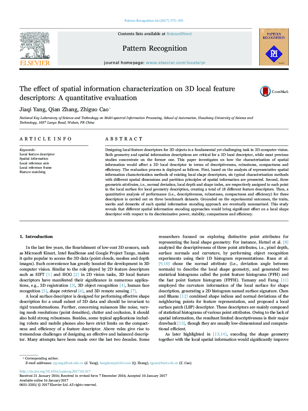 The effect of spatial information characterization on 3D local feature descriptors: A quantitative evaluation