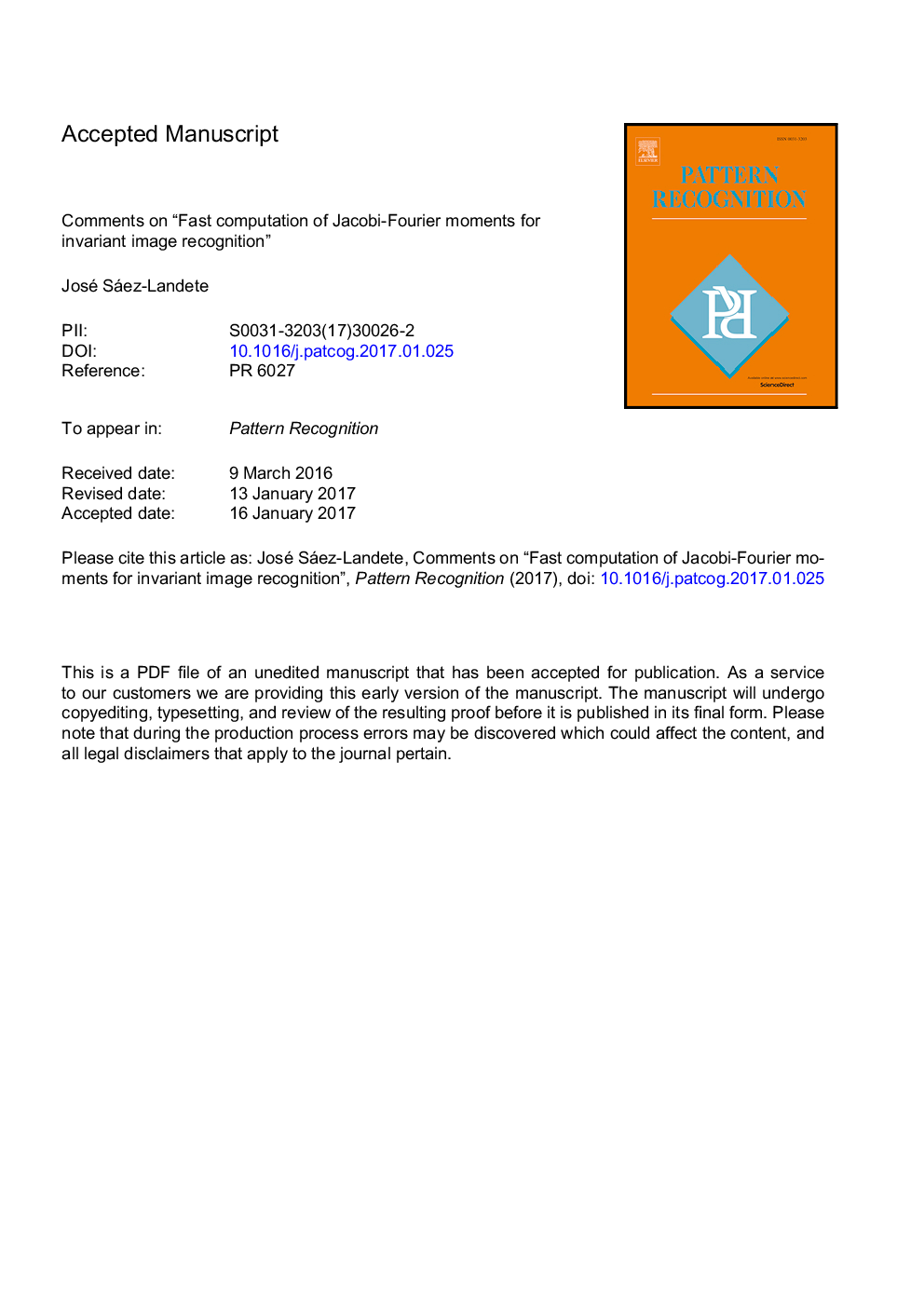 Comments on “fast computation of jacobi-Fourier moments for invariant image recognition”