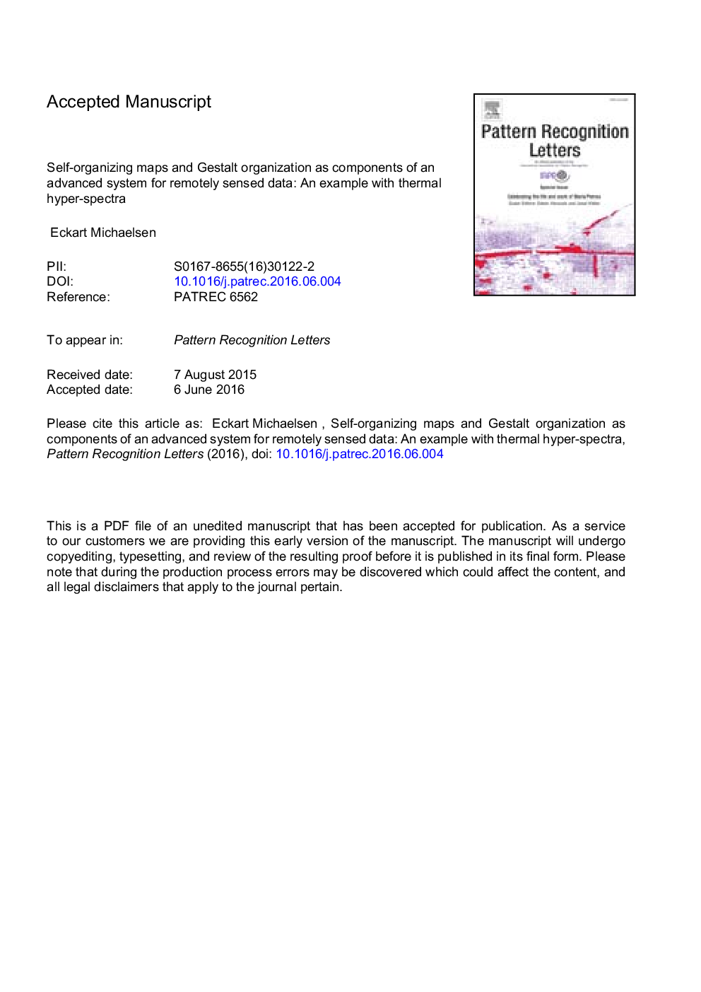 Self-organizing maps and Gestalt organization as components of an advanced system for remotely sensed data: An example with thermal hyper-spectra