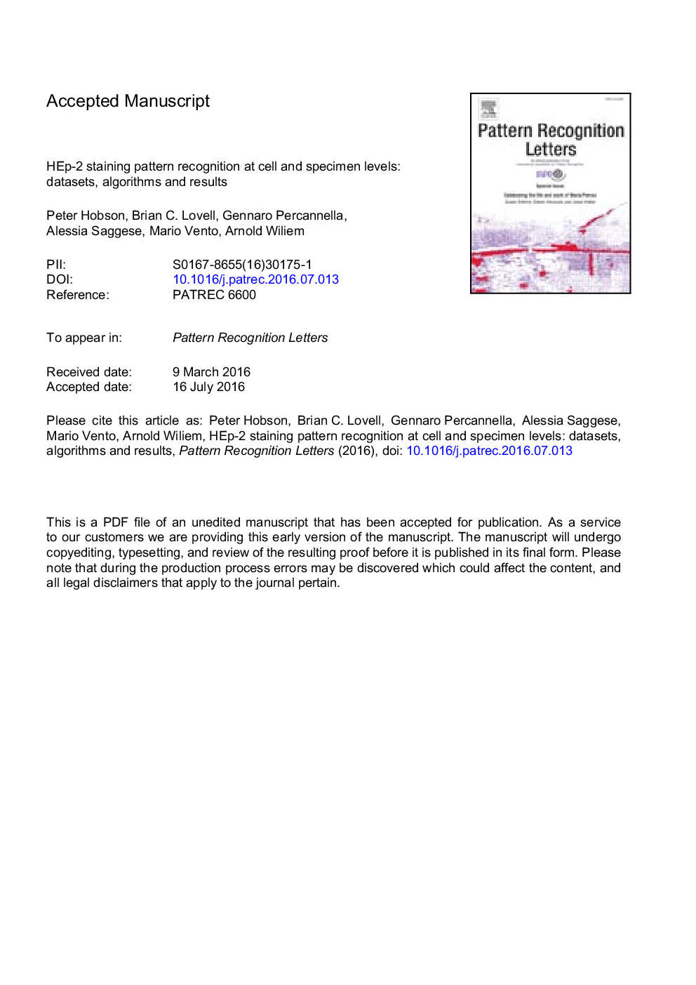 HEp-2 staining pattern recognition at cell and specimen levels: Datasets, algorithms and results 