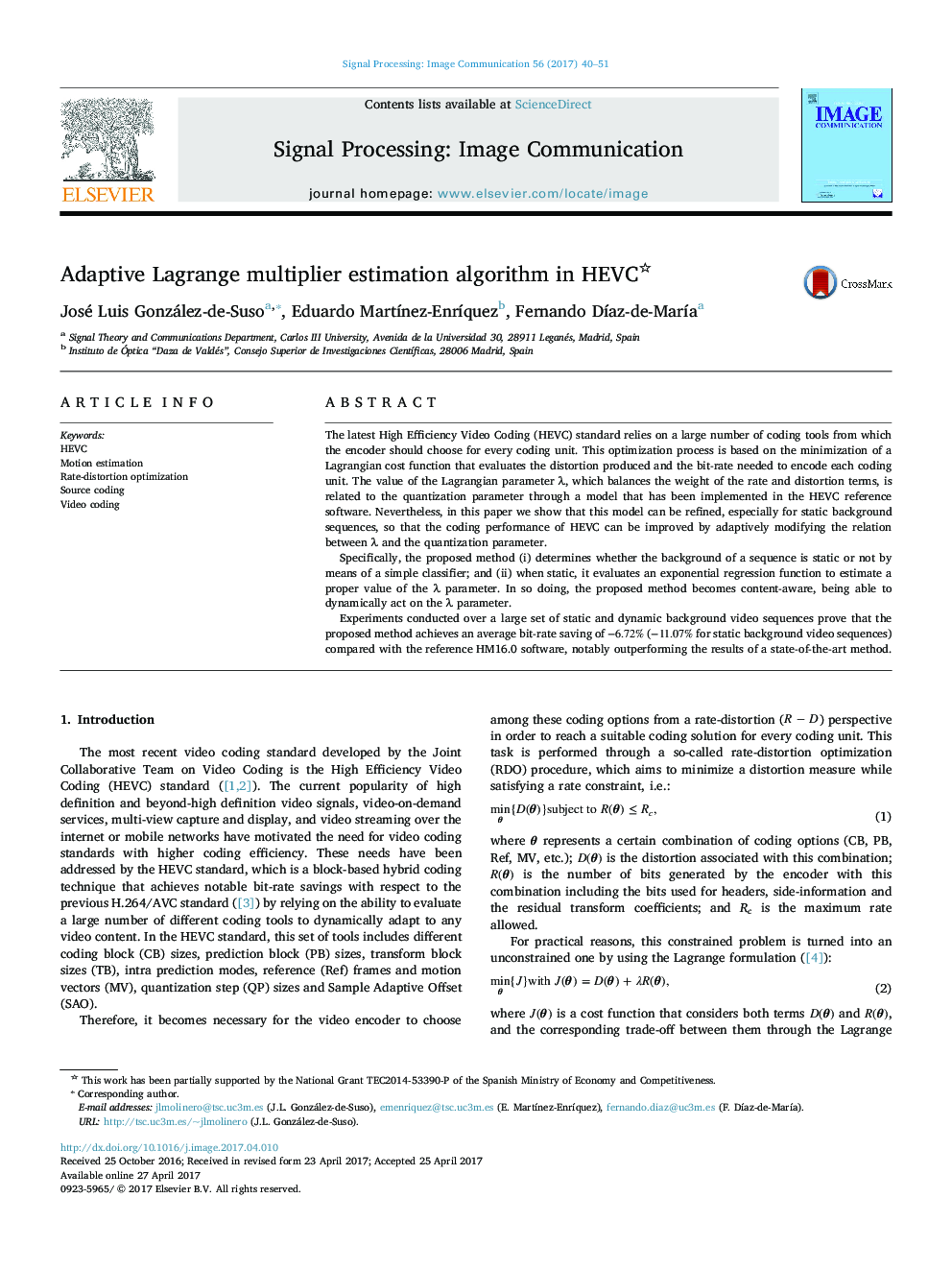 Adaptive Lagrange multiplier estimation algorithm in HEVC