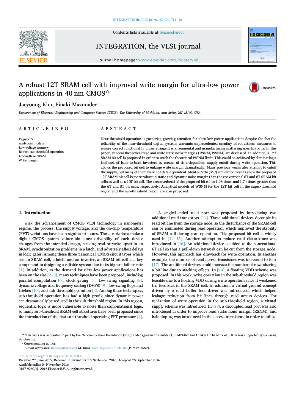 A robust 12T SRAM cell with improved write margin for ultra-low power applications in 40Â nm CMOS