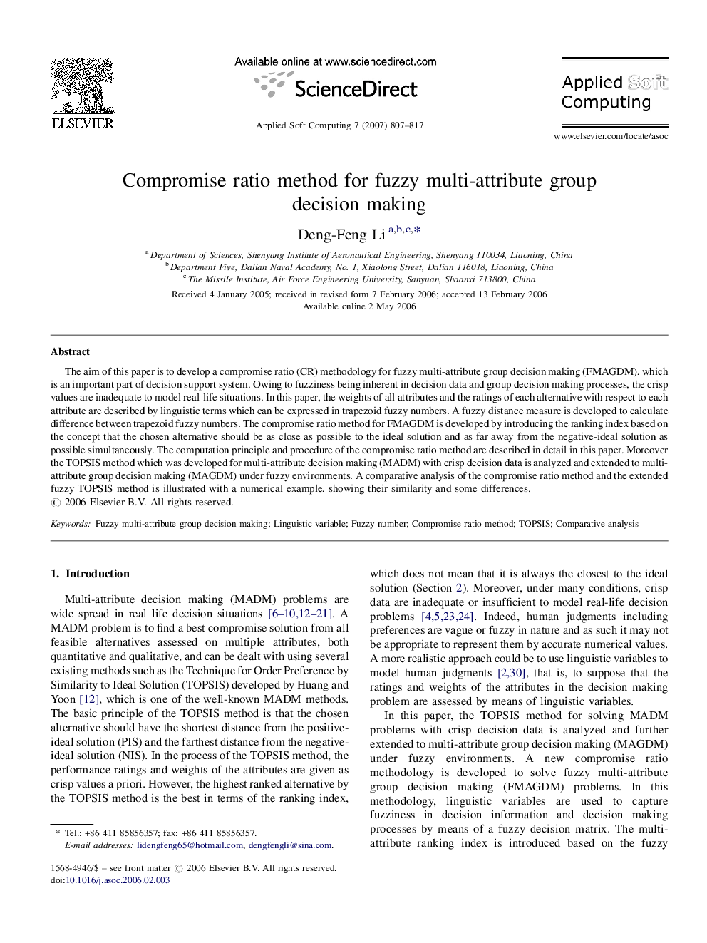 Compromise ratio method for fuzzy multi-attribute group decision making