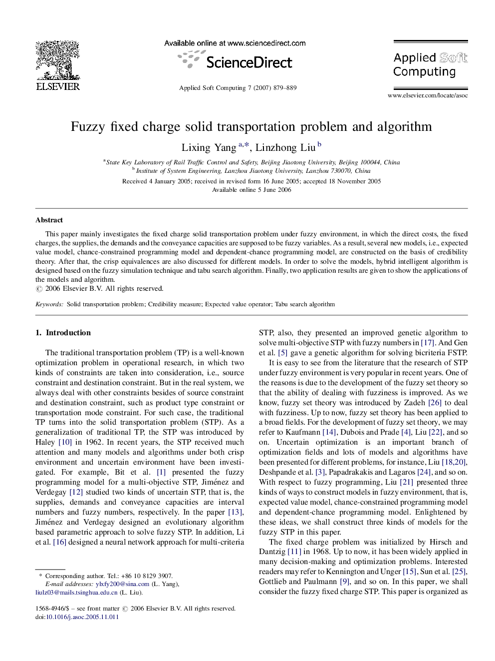 Fuzzy fixed charge solid transportation problem and algorithm