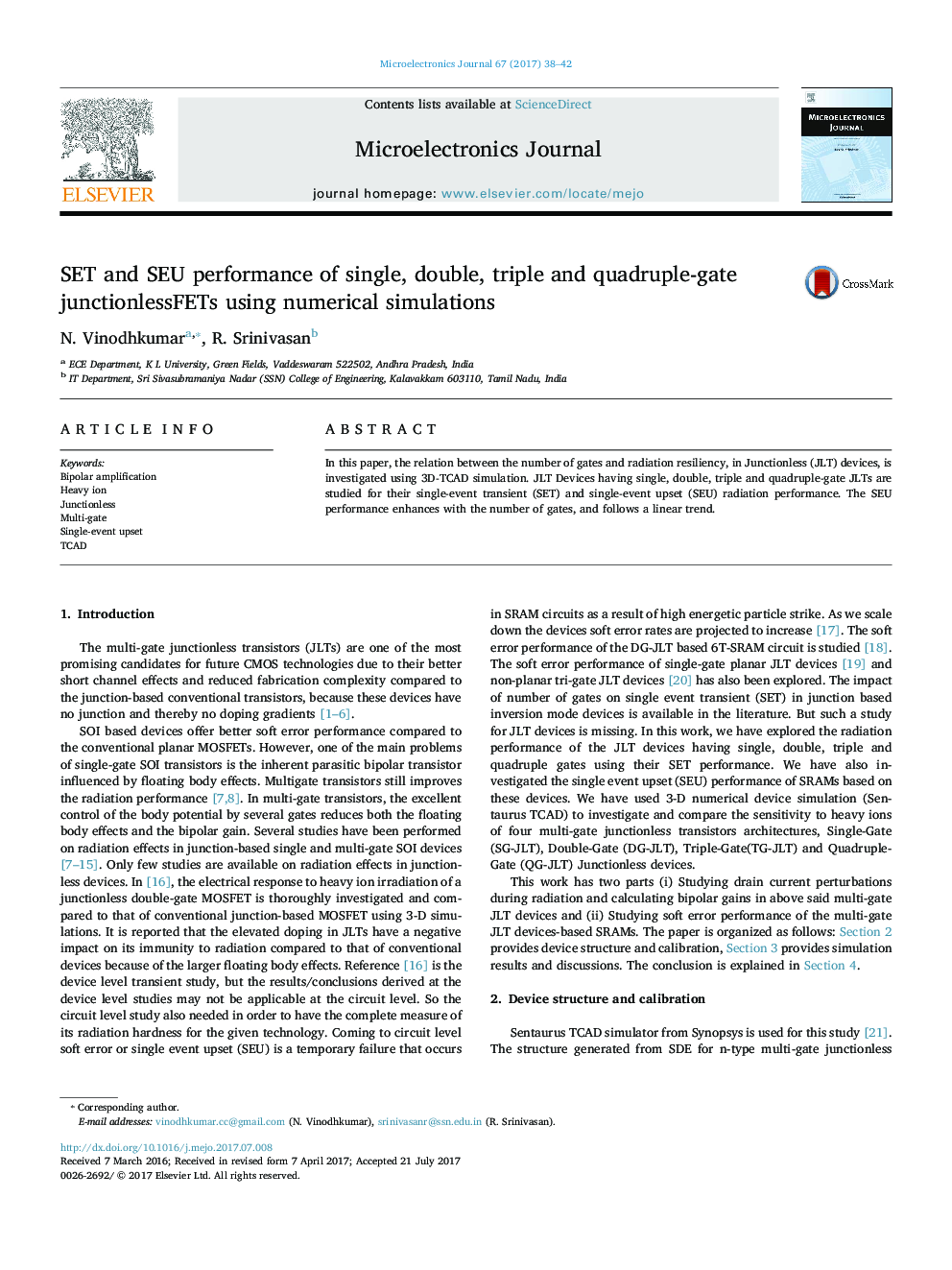 SET and SEU performance of single, double, triple and quadruple-gate junctionlessFETs using numerical simulations