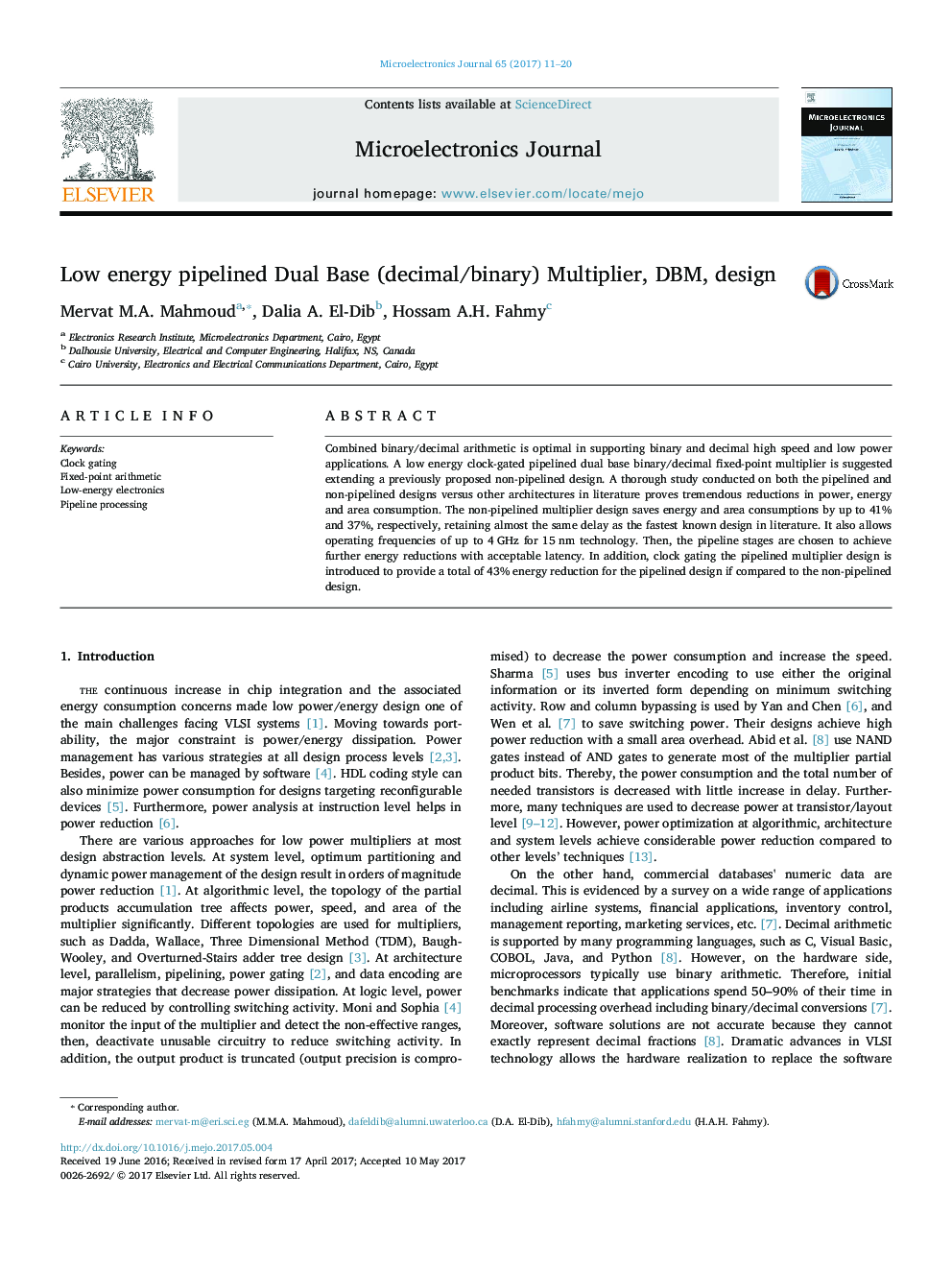 Low energy pipelined Dual Base (decimal/binary) Multiplier, DBM, design