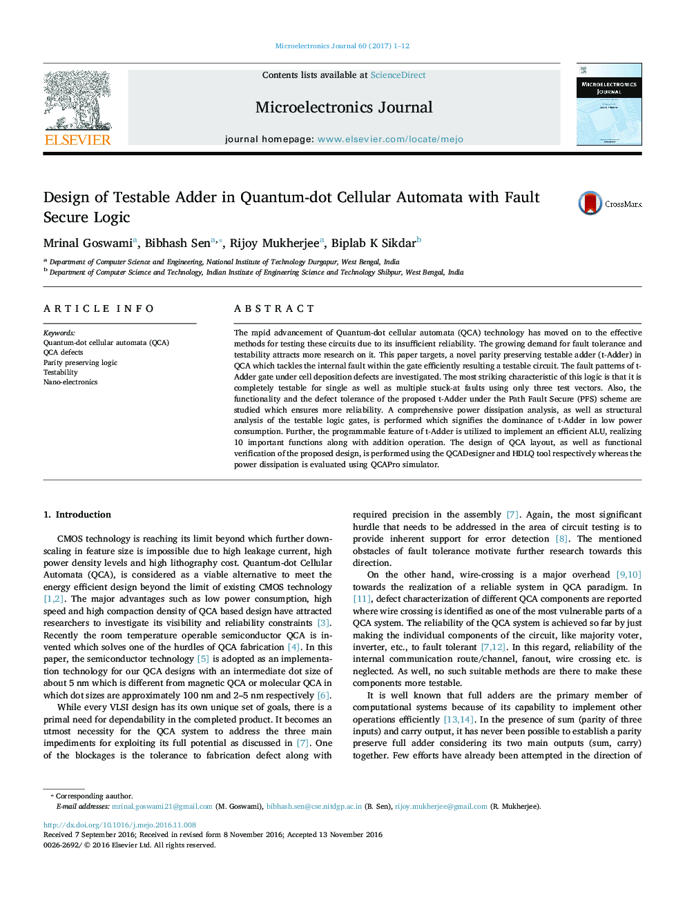 Design of Testable Adder in Quantumâdot Cellular Automata with Fault Secure Logic