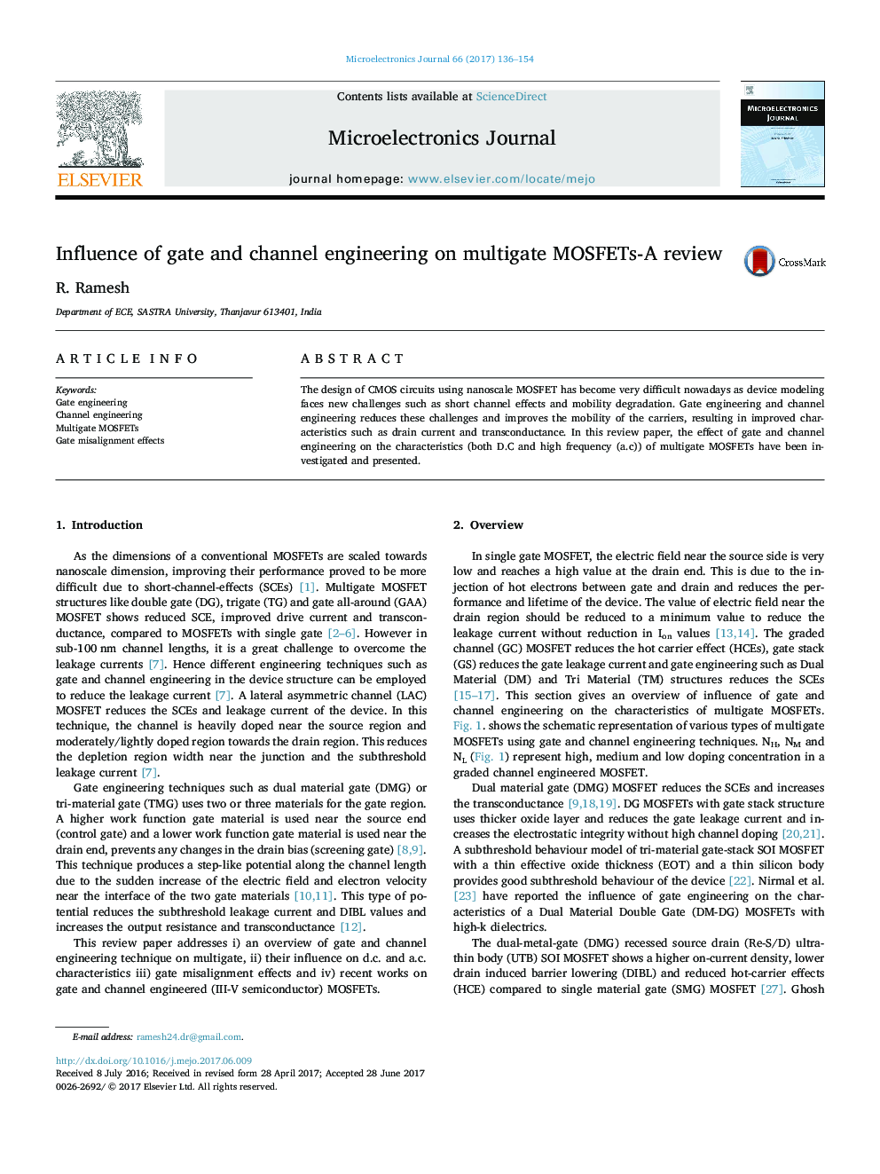 Influence of gate and channel engineering on multigate MOSFETs-A review