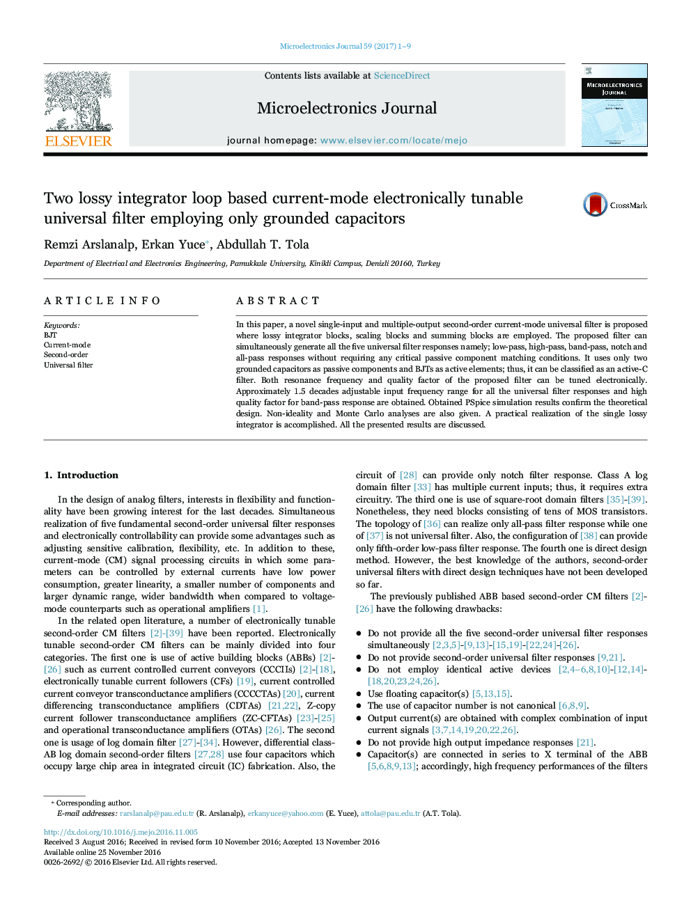 Two lossy integrator loop based current-mode electronically tunable universal filter employing only grounded capacitors