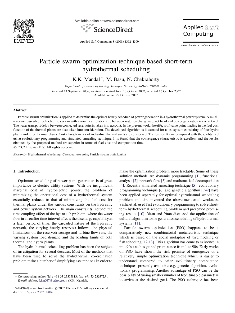 Particle swarm optimization technique based short-term hydrothermal scheduling