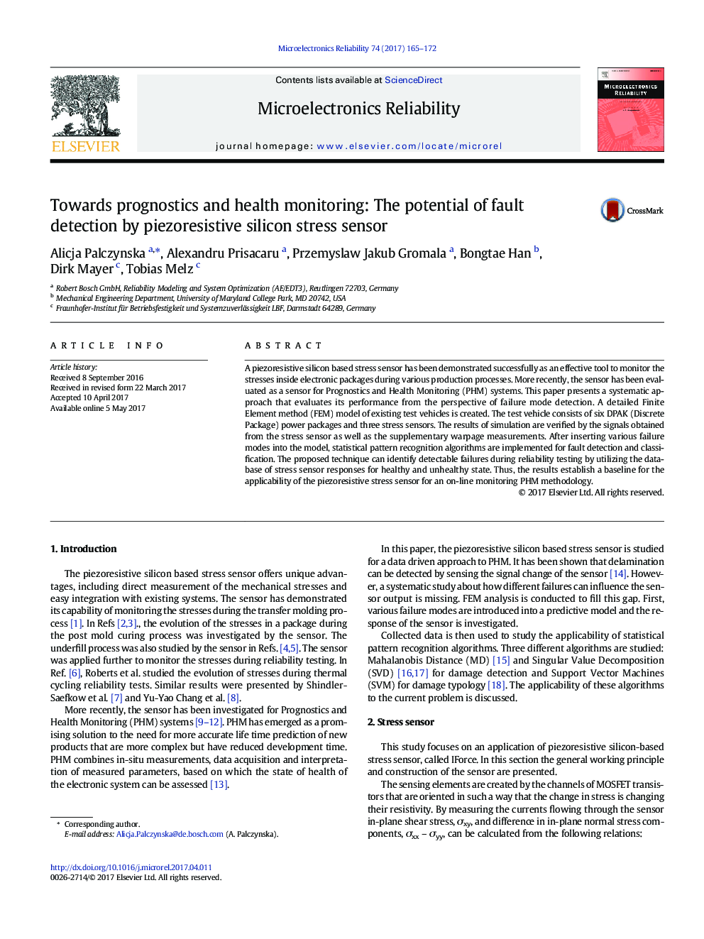 Towards prognostics and health monitoring: The potential of fault detection by piezoresistive silicon stress sensor