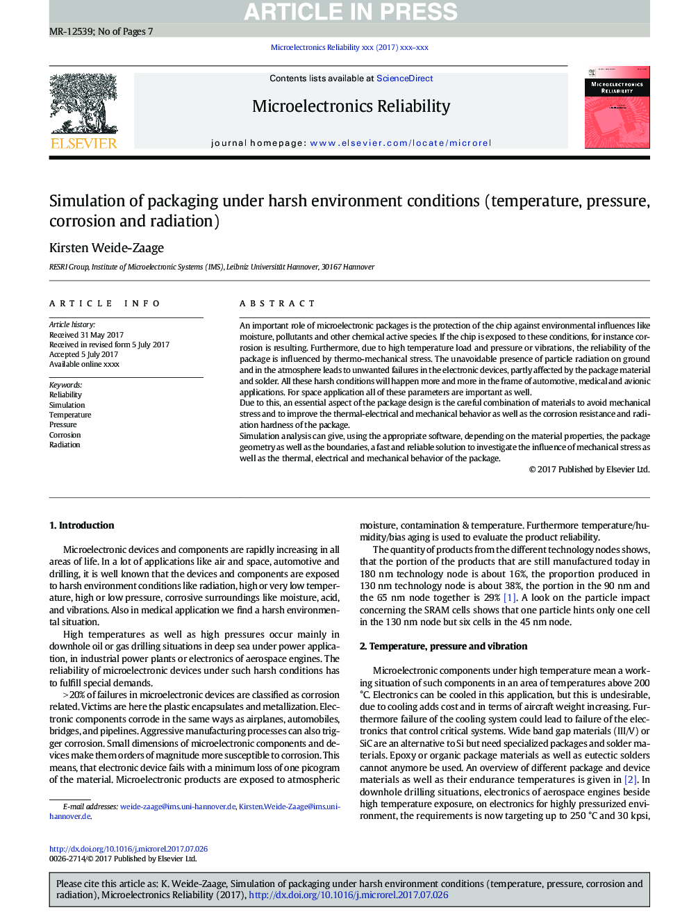 Simulation of packaging under harsh environment conditions (temperature, pressure, corrosion and radiation)