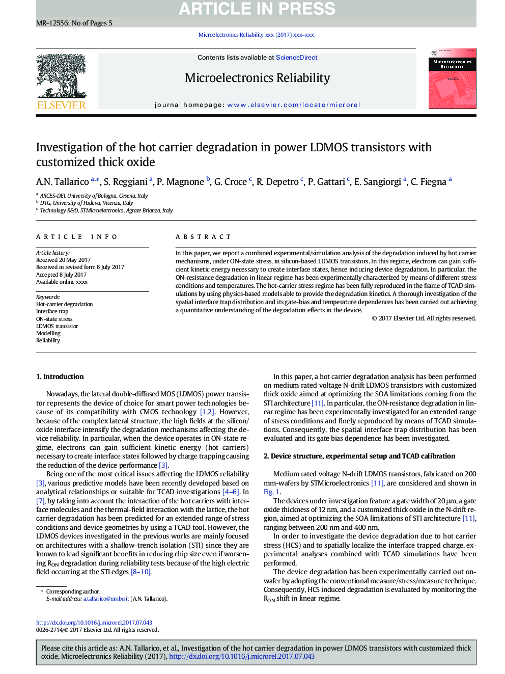 Investigation of the hot carrier degradation in power LDMOS transistors with customized thick oxide