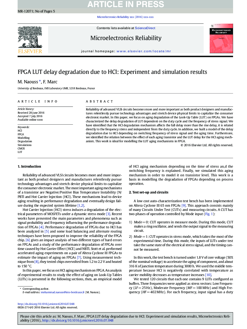 FPGA LUT delay degradation due to HCI: Experiment and simulation results