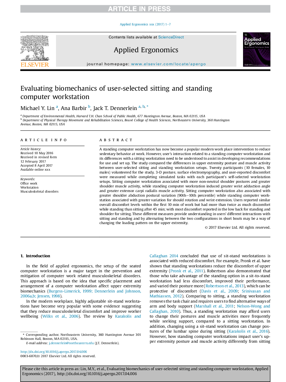 Evaluating biomechanics of user-selected sitting and standing computer workstation