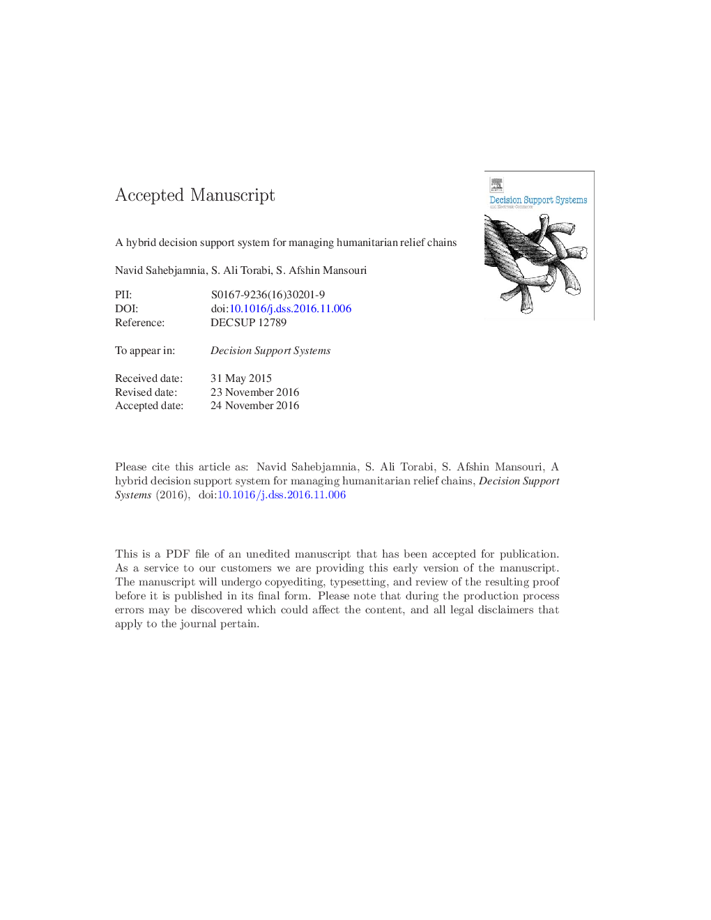 A hybrid decision support system for managing humanitarian relief chains