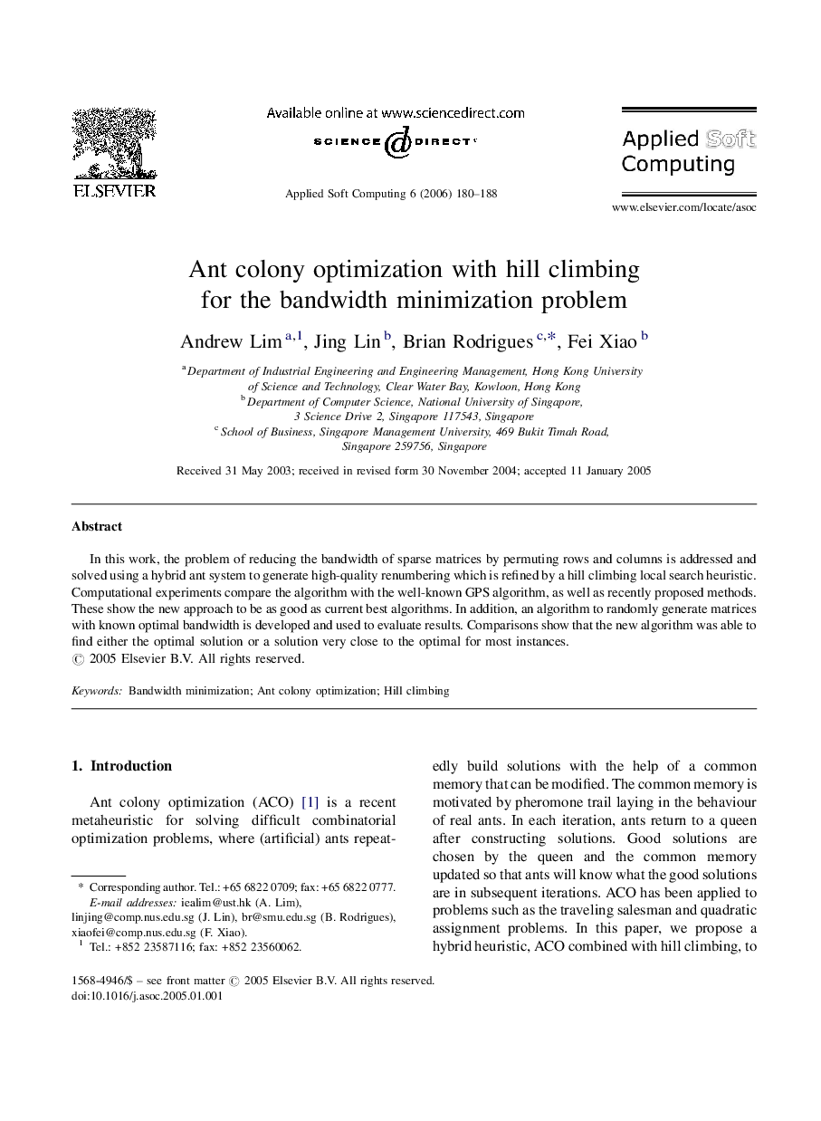 Ant colony optimization with hill climbing for the bandwidth minimization problem