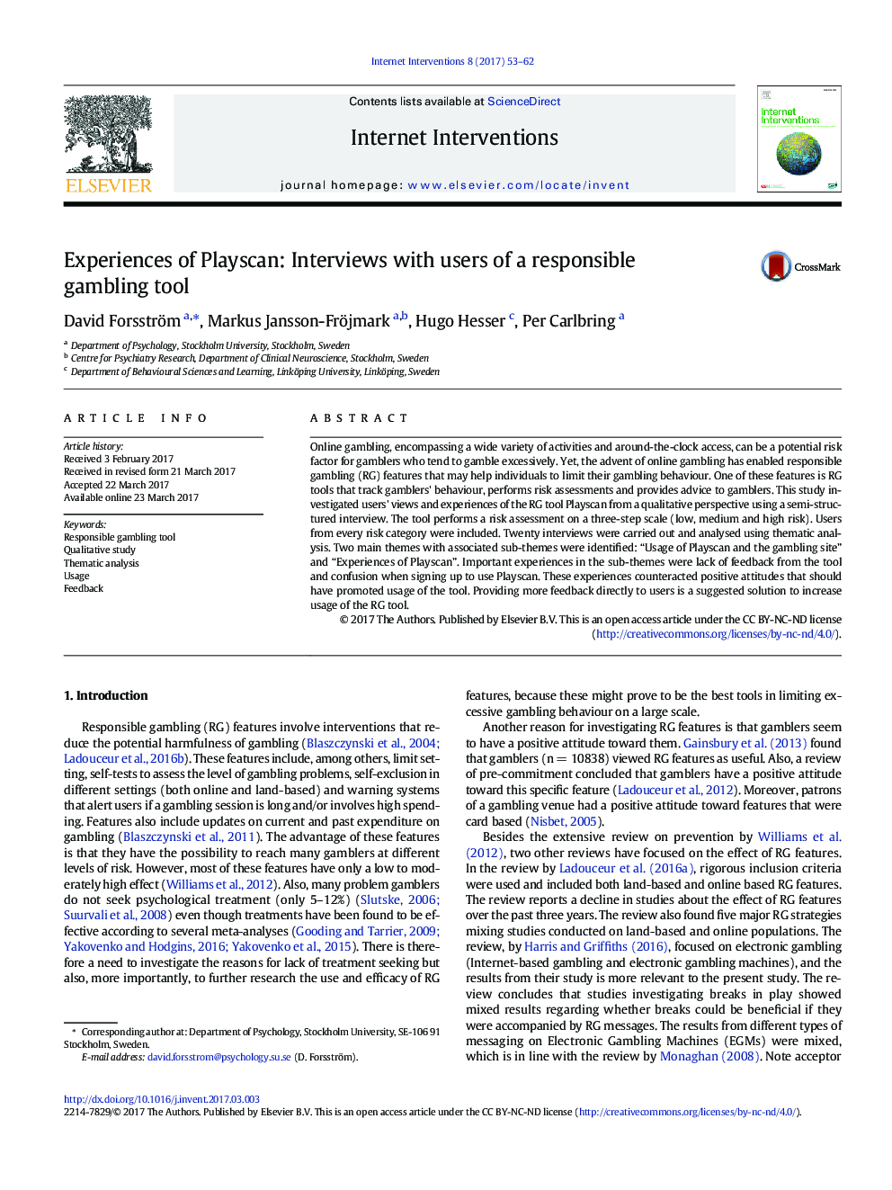 عکس صفحه اول مقاله: Experiences of Playscan: Interviews with users of a responsible gambling tool Experiences of Playscan: Interviews with users of a responsible gambling tool