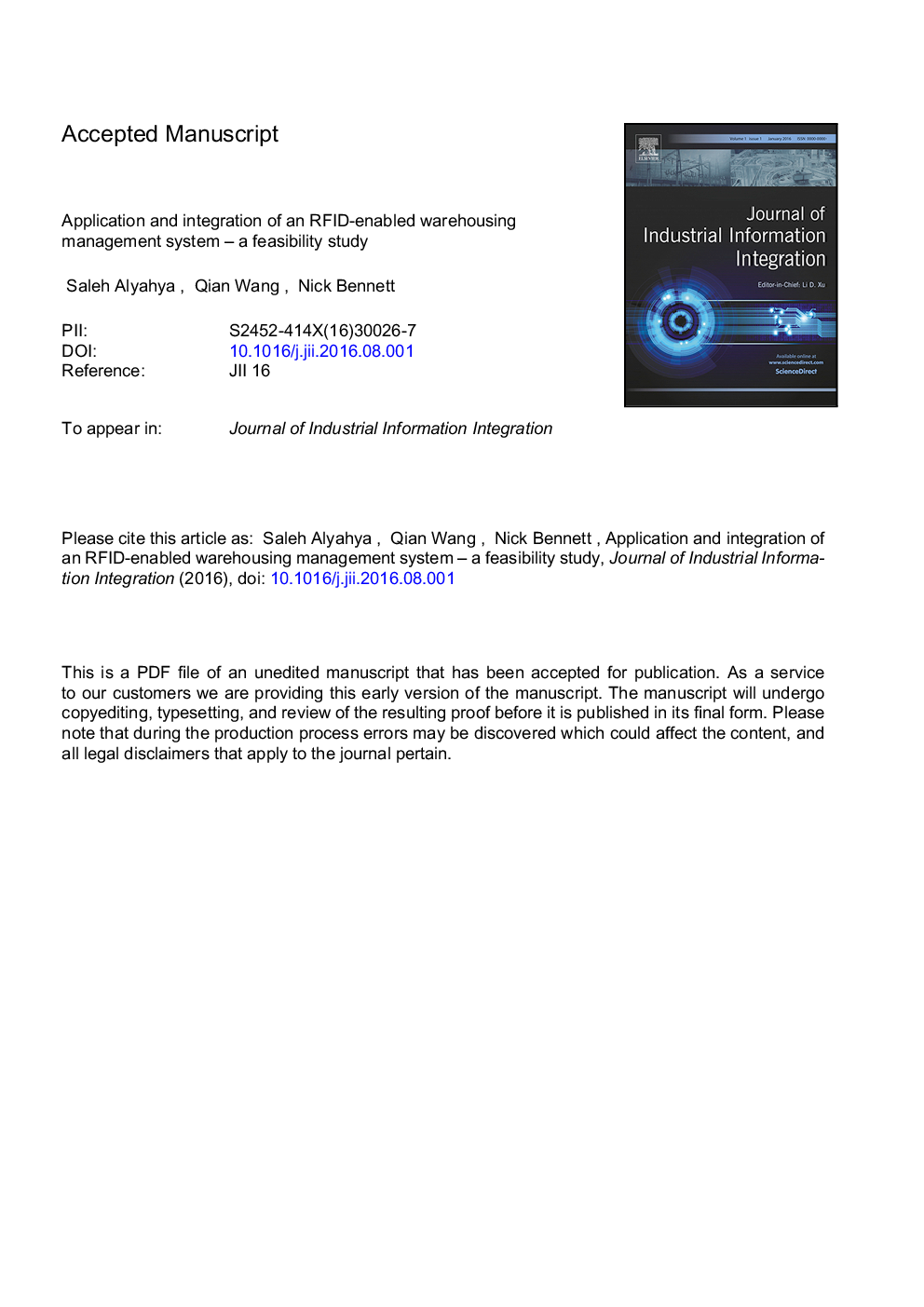 Application and integration of an RFID-enabled warehousing management system - a feasibility study