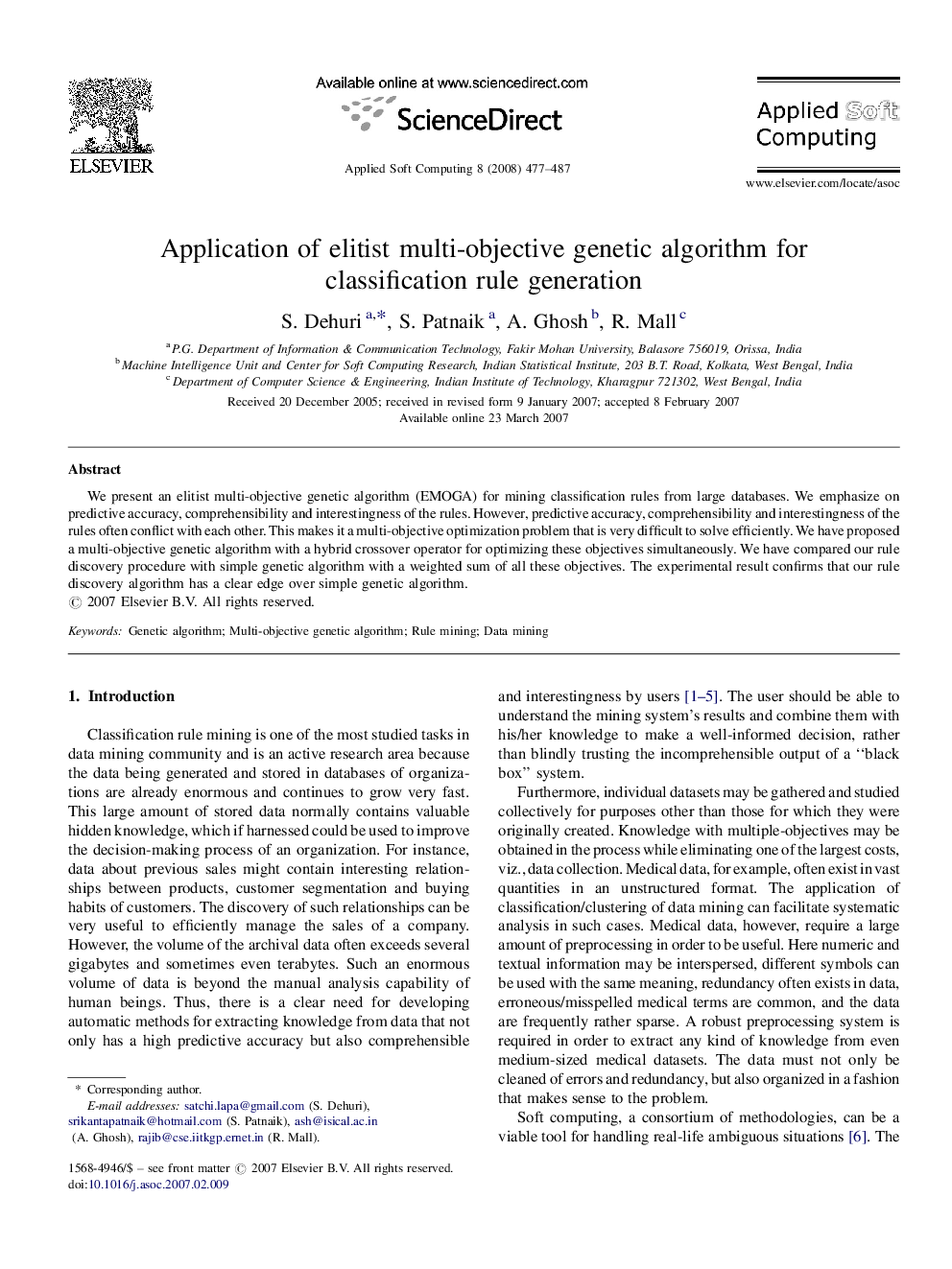 Application of elitist multi-objective genetic algorithm for classification rule generation