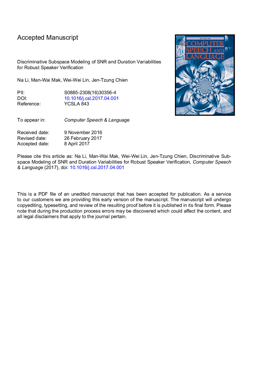 Discriminative subspace modeling of SNR and duration variabilities for robust speaker verification