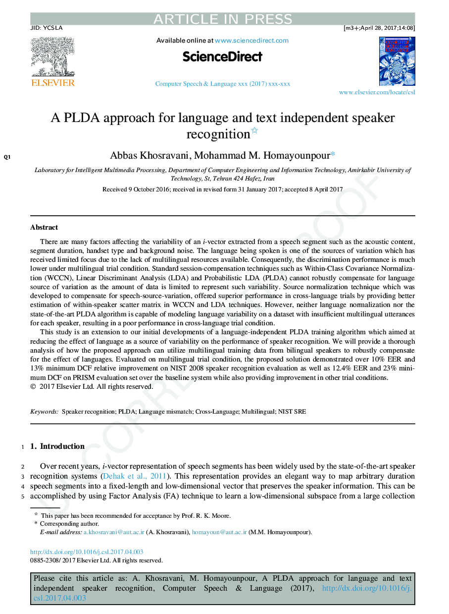 A PLDA approach for language and text independent speaker recognition