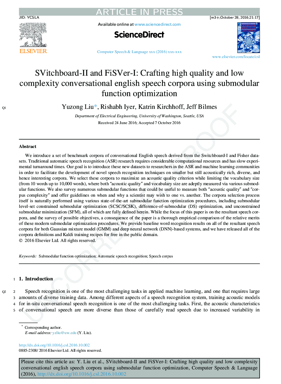 SVitchboard-II and FiSVer-I: Crafting high quality and low complexity conversational english speech corpora using submodular function optimization