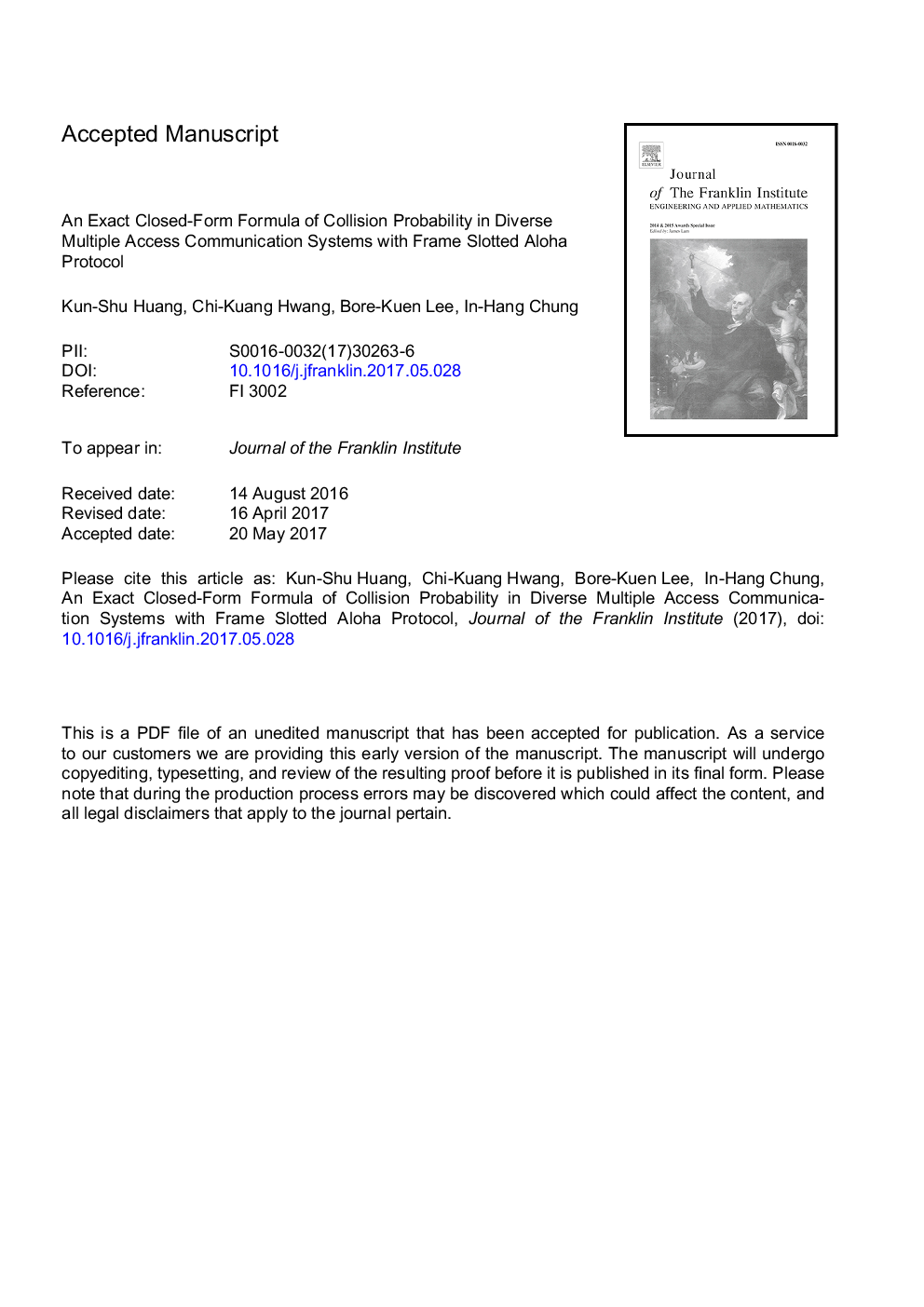 An exact closed-form formula of collision probability in diverse multiple access communication systems with frame slotted aloha protocol