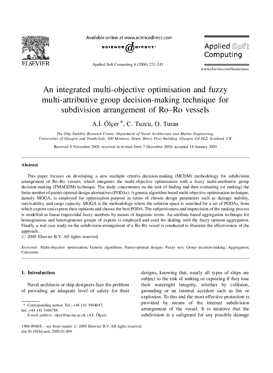 An integrated multi-objective optimisation and fuzzy multi-attributive group decision-making technique for subdivision arrangement of Ro–Ro vessels