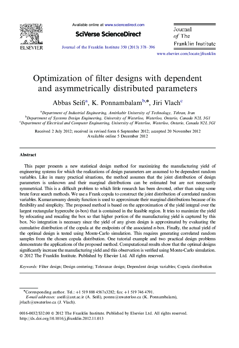 Optimization of filter designs with dependent and asymmetrically distributed parameters