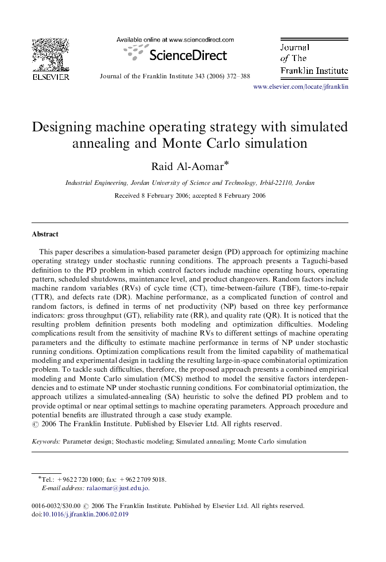 Designing machine operating strategy with simulated annealing and Monte Carlo simulation