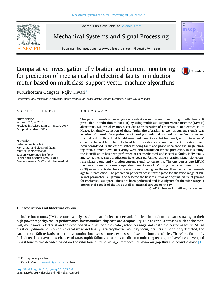 Comparative investigation of vibration and current monitoring for prediction of mechanical and electrical faults in induction motor based on multiclass-support vector machine algorithms