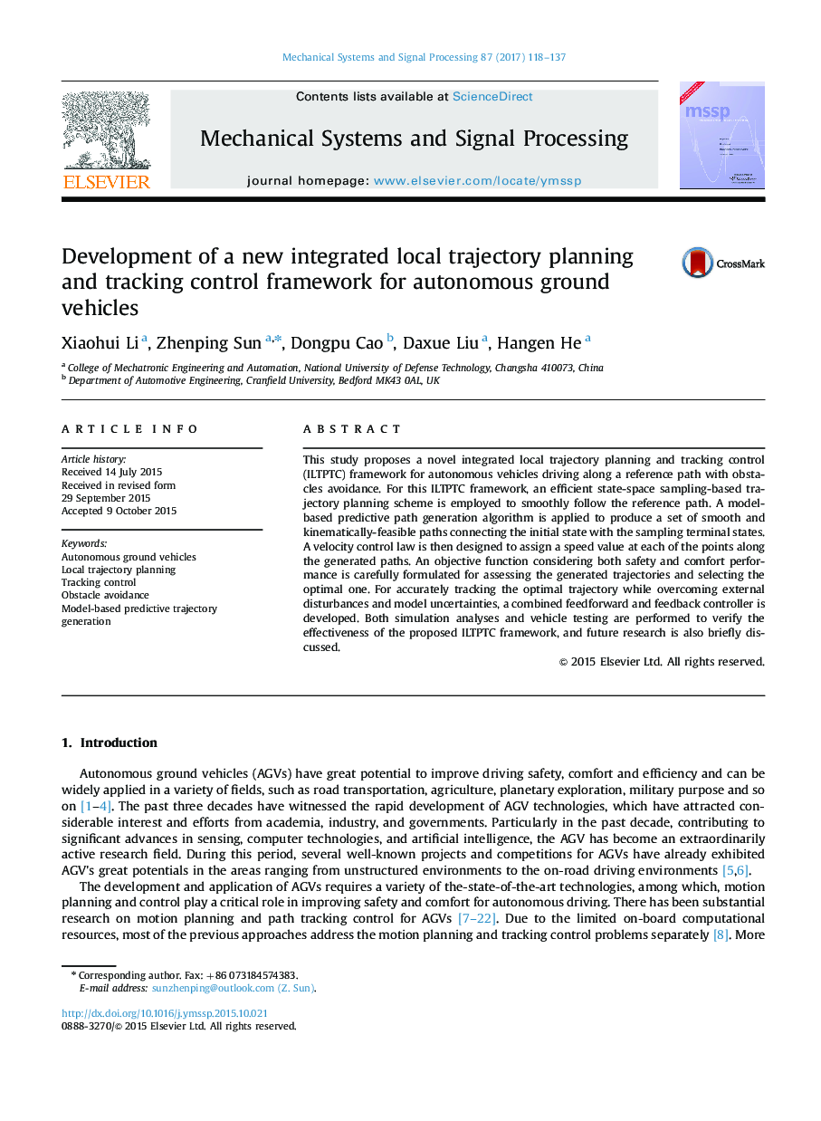 Development of a new integrated local trajectory planning and tracking control framework for autonomous ground vehicles
