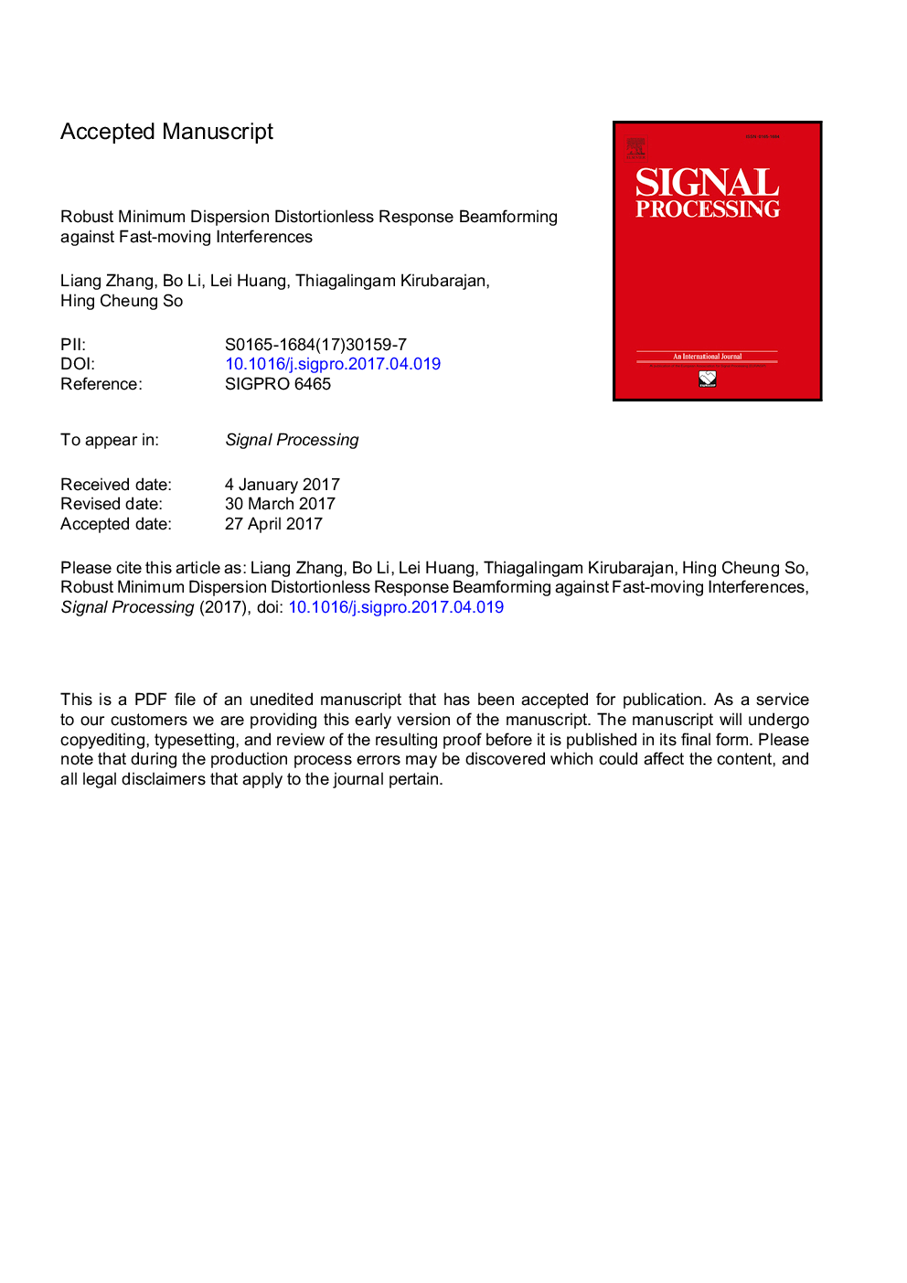 Robust minimum dispersion distortionless response beamforming against fast-moving interferences