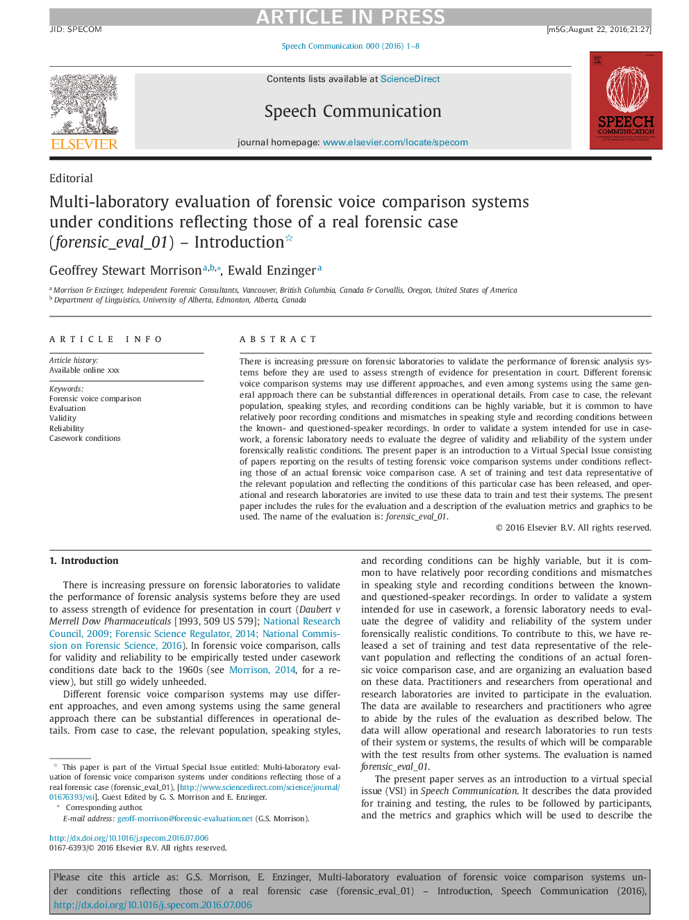 Multi-laboratory evaluation of forensic voice comparison systems under conditions reflecting those of a real forensic case (forensic_eval_01) - Introduction