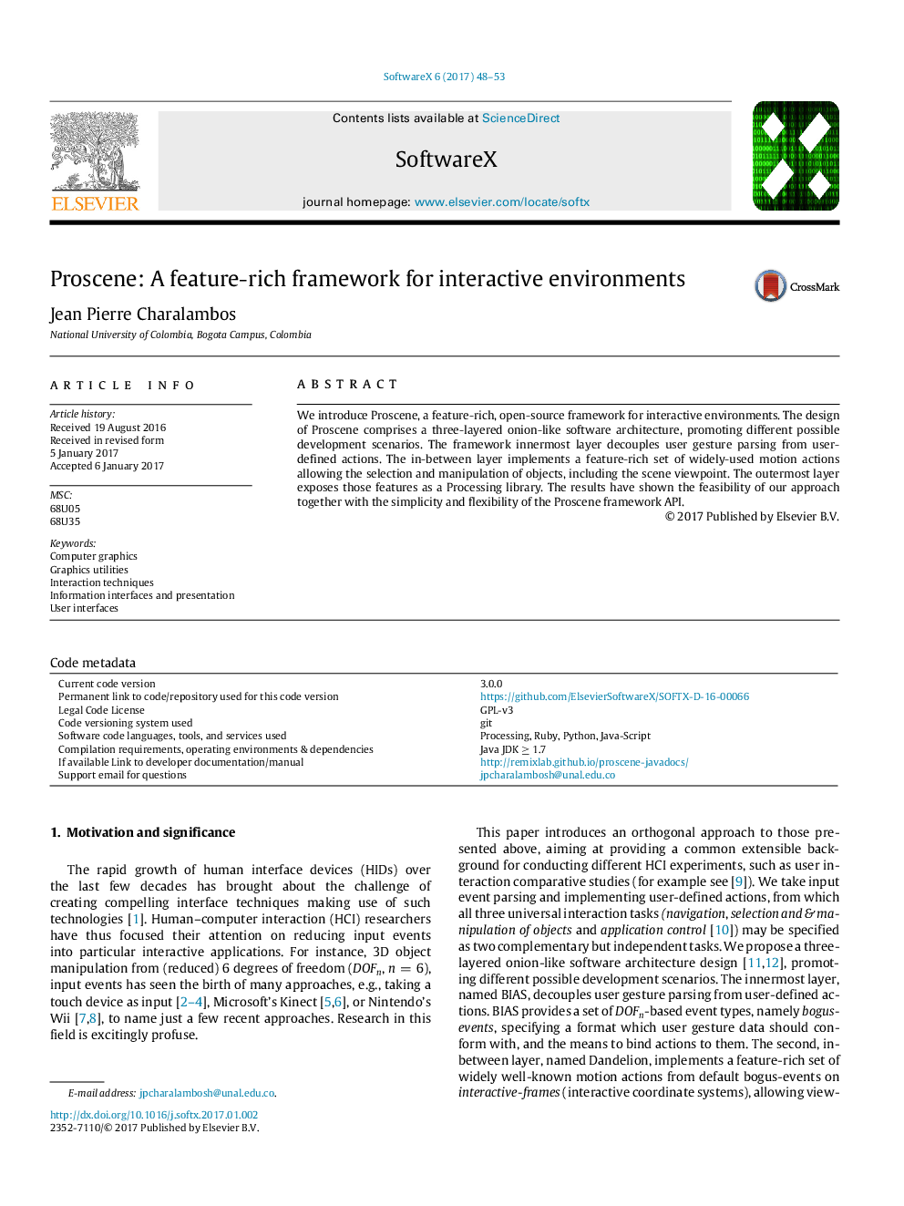 Proscene: A feature-rich framework for interactive environments