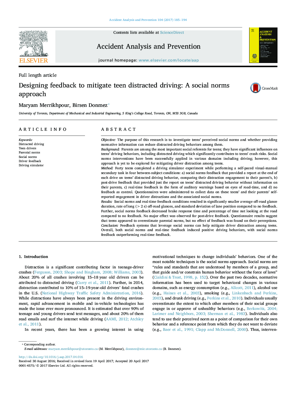 Designing feedback to mitigate teen distracted driving: A social norms approach