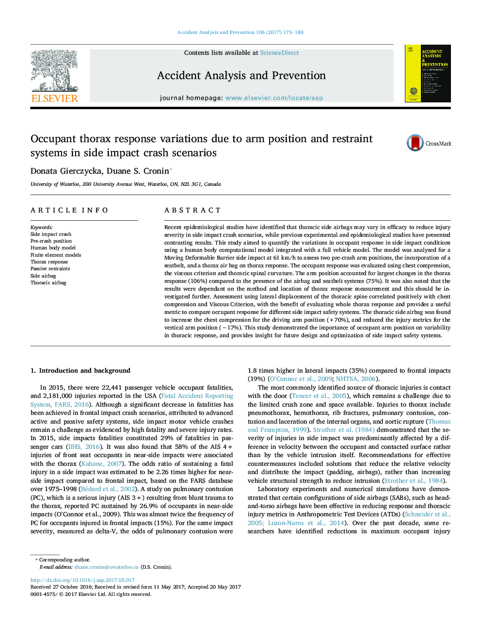 Occupant thorax response variations due to arm position and restraint systems in side impact crash scenarios