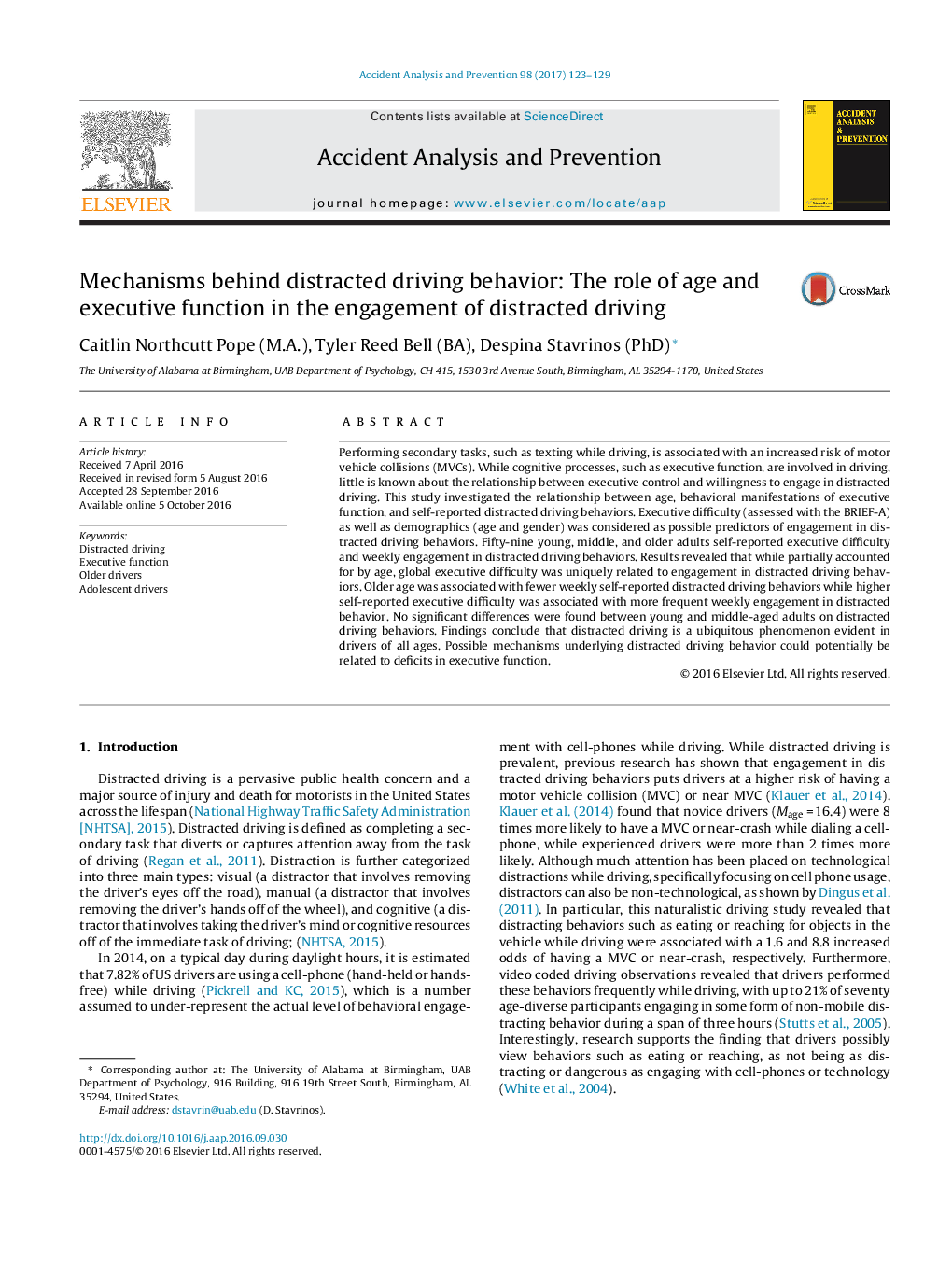 Mechanisms behind distracted driving behavior: The role of age and executive function in the engagement of distracted driving